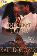 Meant To Be by Kate Donovan